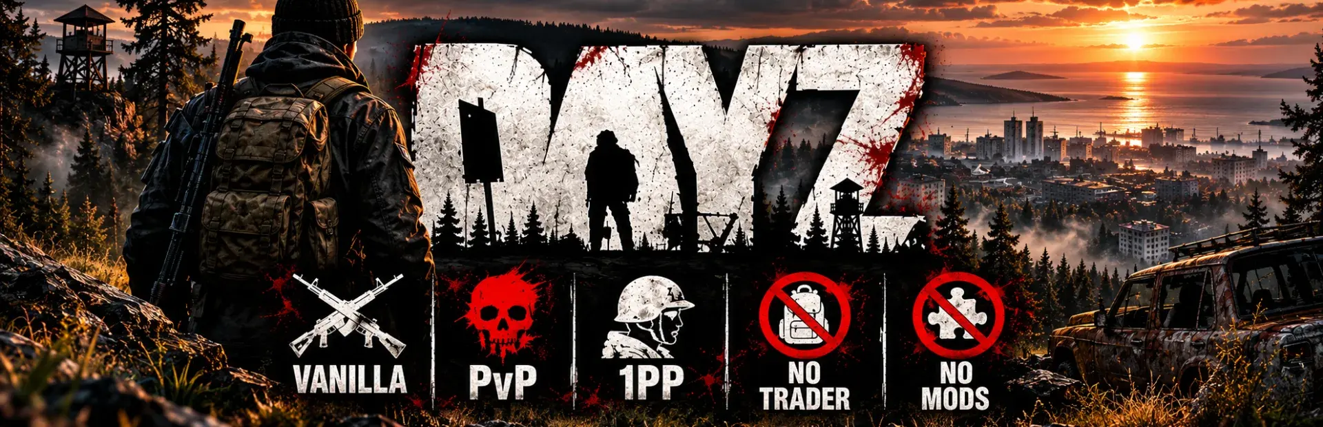 Bannière DayZ Vanilla | PvP | 1PP | No Trader| No Mods